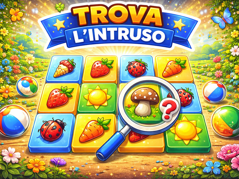 Trova l'intruso - gioco didattico della categoria Logica, attenzione e memoria